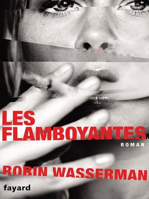 cover image of Les flamboyantes